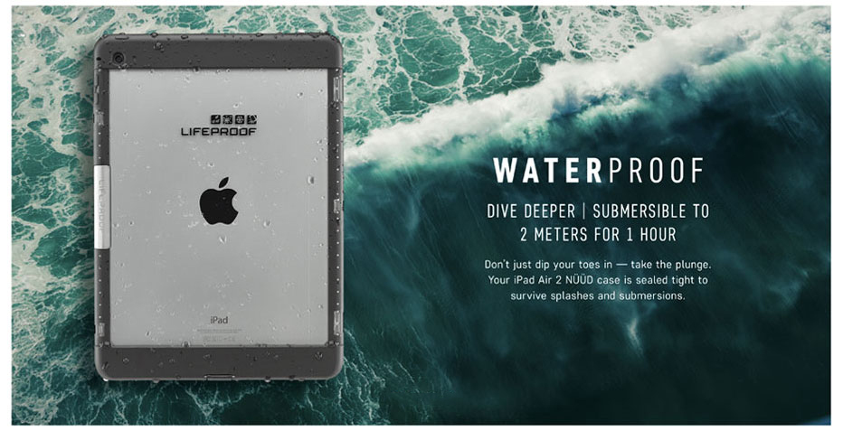 Lifeproof Waterproof for iPad Air 2